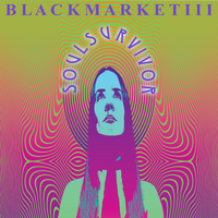 Soul Survivor by Black Market III