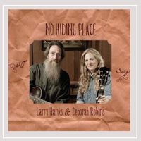 No Hiding Place: Larry Hanks & Deborah Robins (CD)