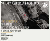 Su Terry, Jesse Green & Gene Perla