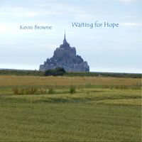 Waiting for Hope by Kevin Browne