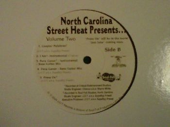 NORTH CAROLINA STREET HEAT volume#2(side B) featuring J.O.T. aka GRANDE GATO, CHANCE aka WAYNE WHITE
