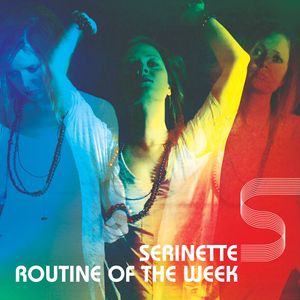 Click image to order Serinette's debut single 'Routine of the Week'