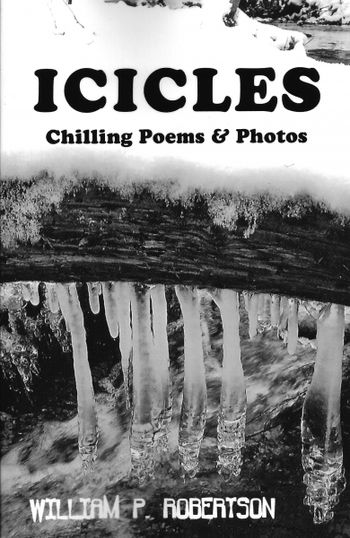 ICICLES collects 99 of Robertson's best-known horror poems that were first published in magazines worldwide.
