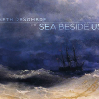 The Sea Beside US by Beth DeSombre