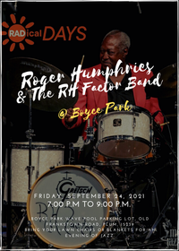 Roger Humphries and the RH Factor Band- Boyce Park