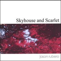 Skyhouse & Scarlet - 2001