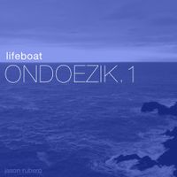 Ondoezik.1 : Lifeboat by Jason Rubero