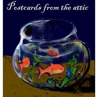 Postcards from the attic by Postcards from home