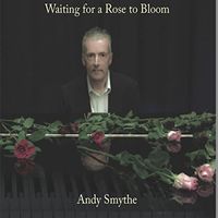 Waiting for a Rose to Bloom: CD