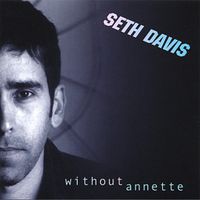 Without Annette by Seth Davis