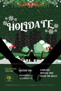 Holidate - Starring Jennifer Grimm & Julius Collins