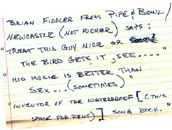 Raving fans don't get much more raving than this.  This note, from the fiddler for Pipe & Bowl Morris, helped me cadge a set of passes to SRPF '87.
