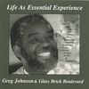 life as essential experience
