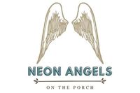 Neon Angels On The Porch