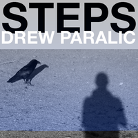 Steps by Drew Paralic    Jazz Composer