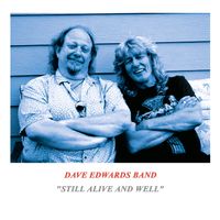 Still Alive And Well by Dave Edwards Band