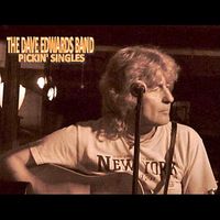 Pickin' Singles by Dave Edwards Band