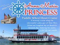 Anna Maria Princess Paddle Wheel Boat Live Music Cruise along the Intercoastal!