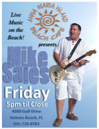 Mike Sales Sings, Live Music on the Beach!