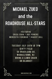 Summer Concert Series with Mike Zuko & The Roadhouse All Stars in Morristown, NJ!