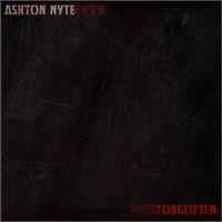 Forgotten by Ashton Nyte
