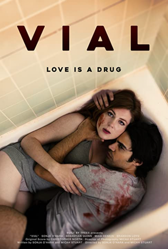 Christopher North vial love is a drug Sonja O'Hara Micah Stuart short horror