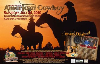 The National Day of the American Cowboy Barn Dance.  Norco, Ca.  7/24  8:00 pm - Midnight!
