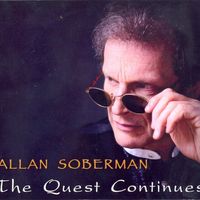 The Quest Continues by ALLAN SOBERMAN