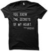 Secrets Of My Heart Shirt