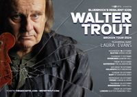 Walter Trout Plus Special Guest Laura Evans 