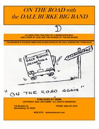 ON THE ROAD with the DALE BURKE BIG BAND