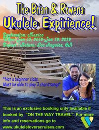 Ukulele Lovers Cruise with Brian and Rowena 