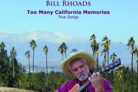 CD:  "Too Many California Memories"