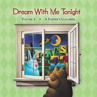 Dream With Me Tonight Volume 2 by Lanny Sherwin