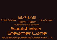 Soulshaker @ Steamer Lane in Cedar Park . Texas