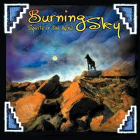 Spirits in the Wind by Burning Sky - K. Mockingbird, Aaron White, Michael Bannister