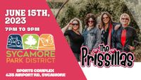 The PriSSillas @ Sycamore Park District - Summer Concert Series