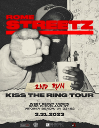 Kiss The Ring Tour feat Rome Streetz
