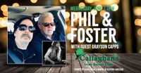 Phil & Foster w/special guest Grayson Capps at Callaghan's