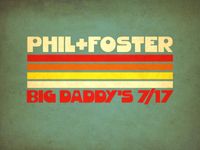 Phil & Foster at Big Daddy's