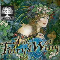 "The Fairy's Wing" by October Tree by October Tree