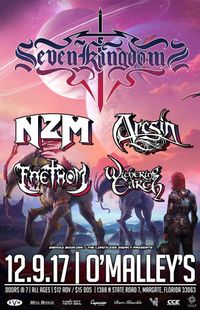 Seven Kingdom with NZM, Arcsin and more...