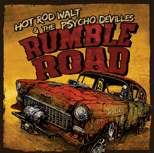 Hot Rod Walt and the Psycho-DeVilles - MERCHANDISE