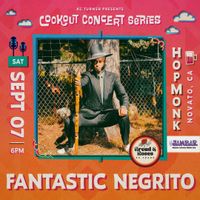 Fantastic Negrito | Cookout Concert Series