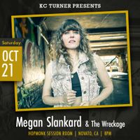 Megan Slankard & the Wreckage  