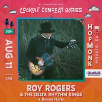 Roy Rogers & The Delta Rhythm Kings + Bonnie Hayes | Cookout Concert Series	