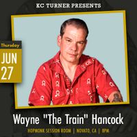 Wayne "The Train" Hancock 