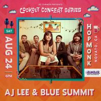 AJ Lee & Blue Summit | Cookout Concert Series