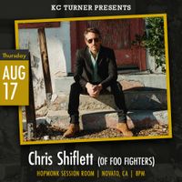 Chris Shiflett (of Foo Fighters) - SOLD OUT!