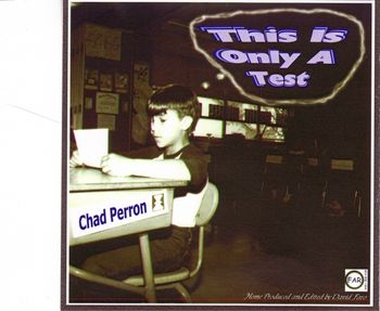 "This is Only a Test" - CD Cover
